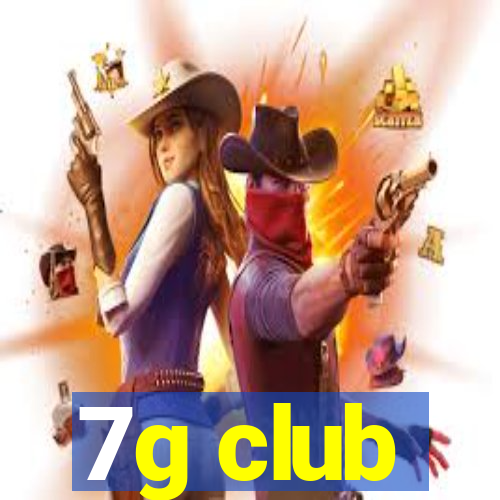 7g club